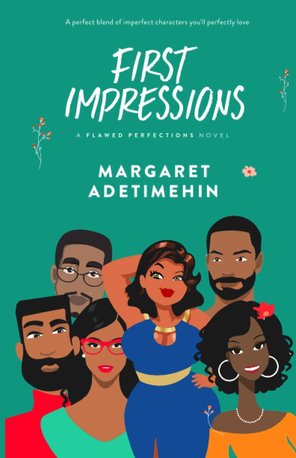 First Impressions: A Flawed Perfections Novel