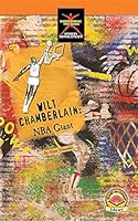 Wilt Chamberlain: NBA giant (Start-to-finish books) 1587023687 Book Cover