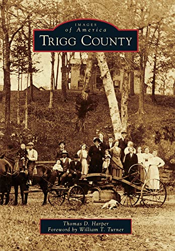 Trigg County (Images of America)