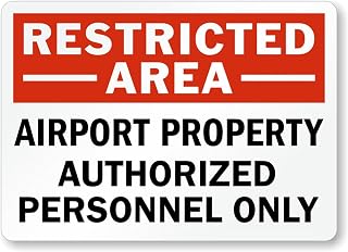 Airport Property Restricted Area Aluminum Weatherproof 8" x 12" Sign p00309