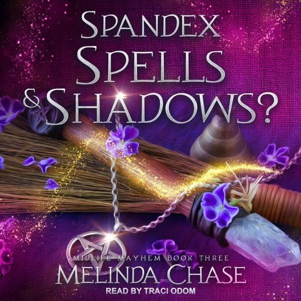 Cover art for Spandex, Spells and…Shadows?