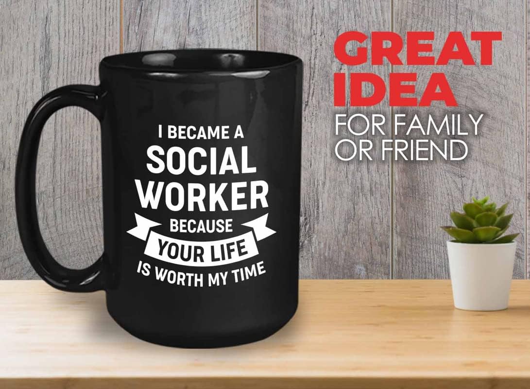 Bubble Hugs Social worker Coffee Mug 15oz Black - Worth My Time - Social Workers Appreciation Coworker Social Development Social Work Individual Family Community Team