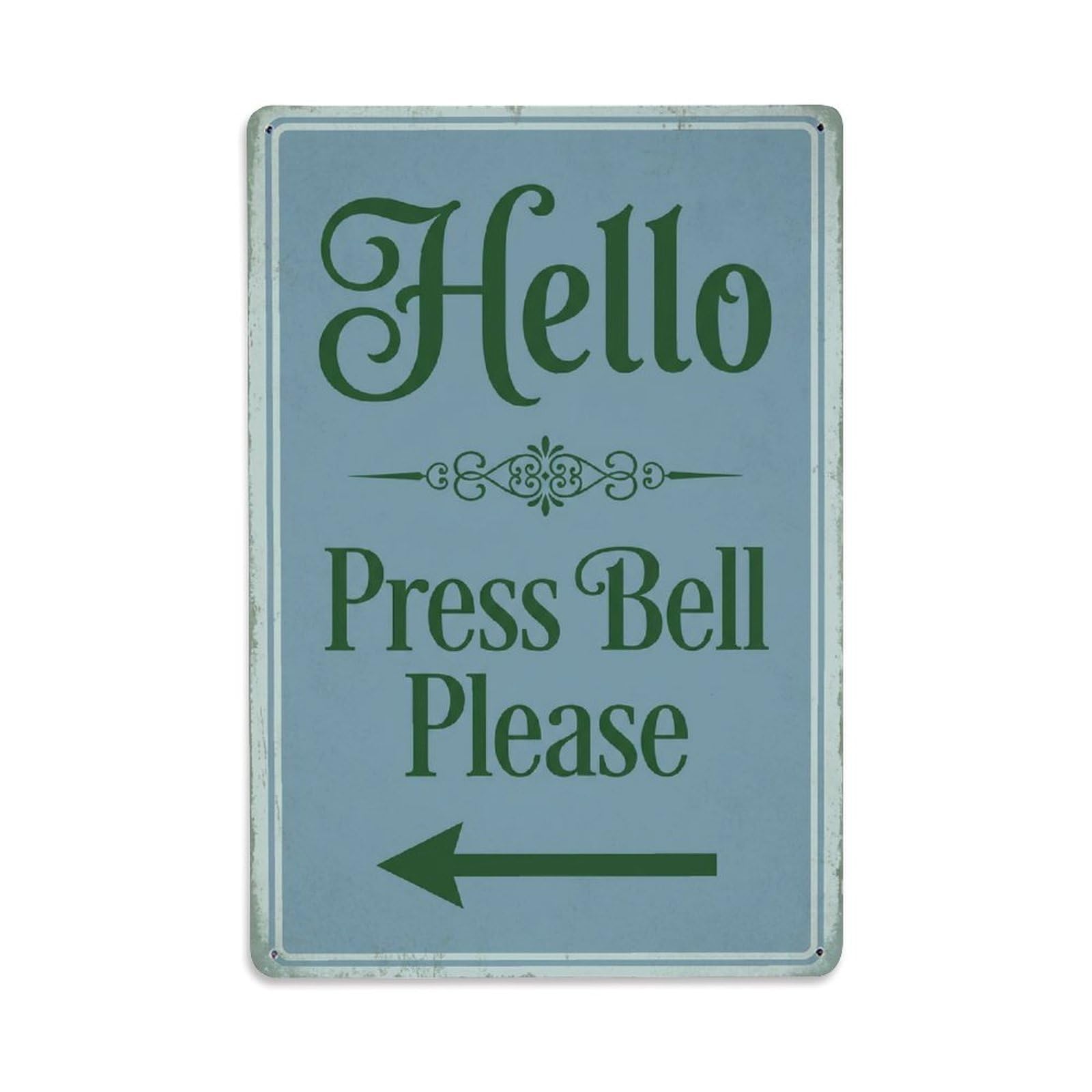 Metal Tin Sign Vintage Hello Press Bell Please Arrow Ornate