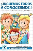 Juguemos Todos a Conocernos: Juegos de Presentacion Para Utilizar En Todas Las Areas de 1 y 2 Ciclo de Primaria 849993238X Book Cover