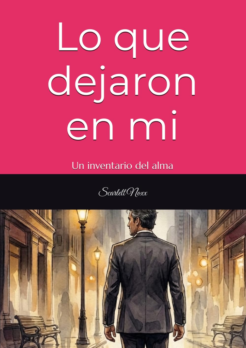 Lo que dejaron en mi: Un inventario del alma