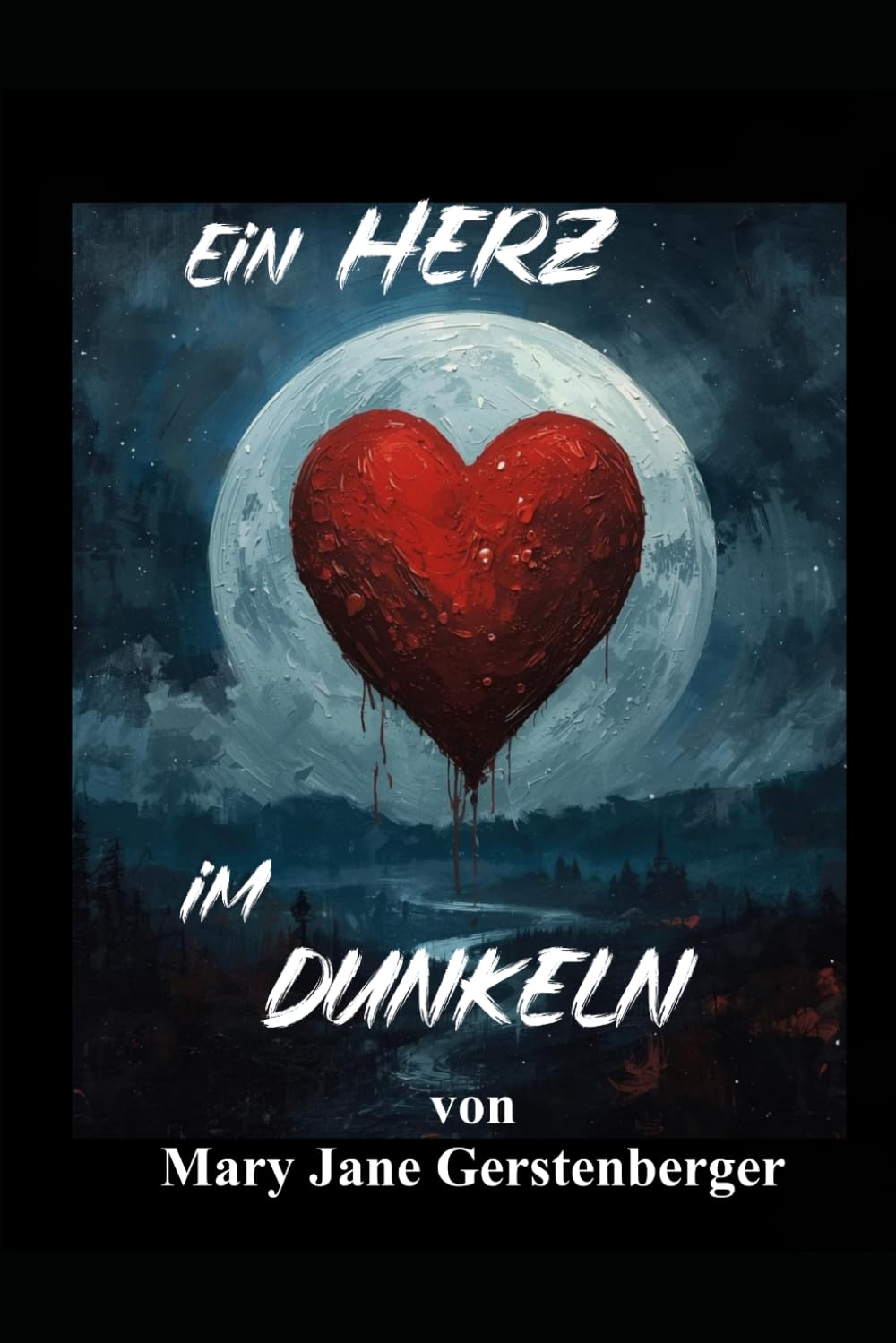 Ein Herz im Dunkeln