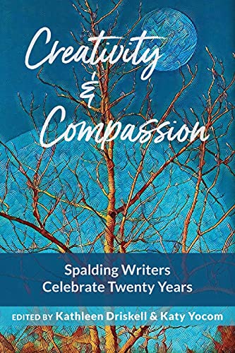 Creativity & Compassion: Spalding Writers Celebrate 20 Years
