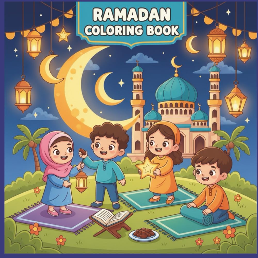 Happy Ramadan Colors: A coloring book