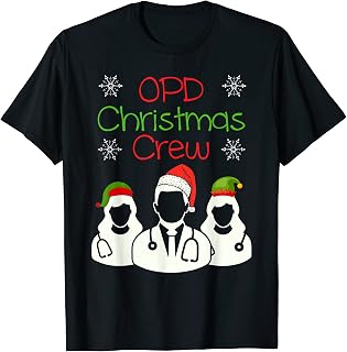 OPD Christmas Crew Outpatient Department Student Nurse T-Shirt