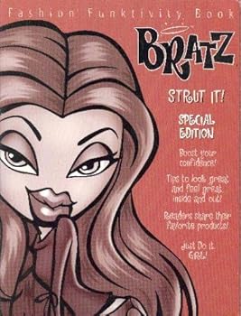 Paperback Bratz Strut It! (Fashion Funktivity Book) Book