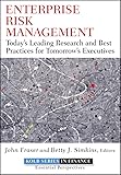 Enterprise Risk Management: Today's Leading Research and Best Practices for Tomorrow's Executives (Robert W. Kolb Series)