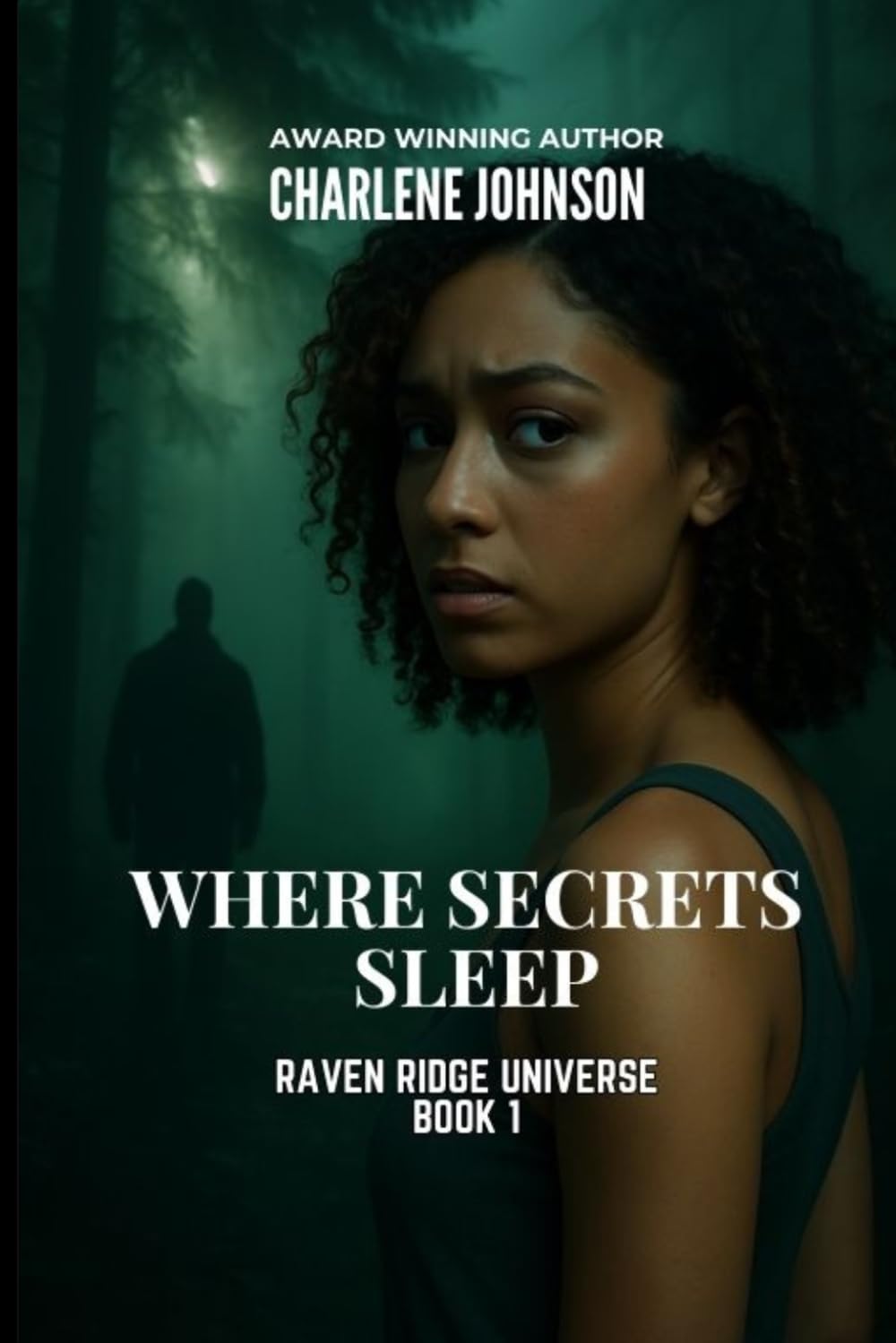 Where Secrets Sleep (Raven Ridge Universe)
