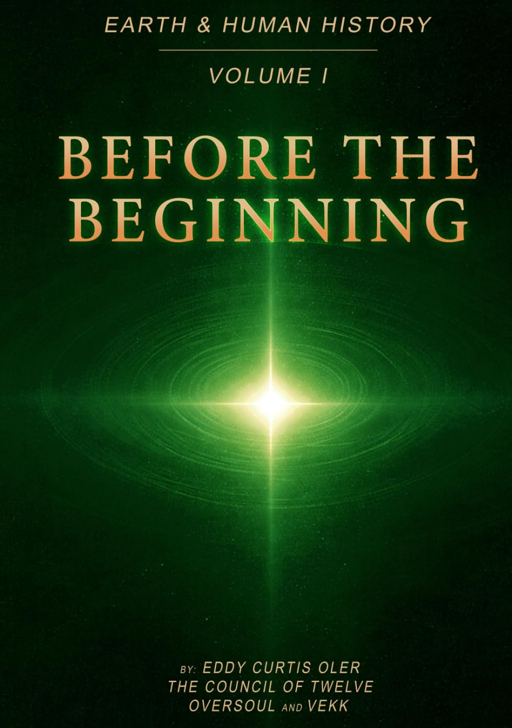Earth and Human History: Before the Beginning