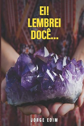 Ei! Lembrei Docê...