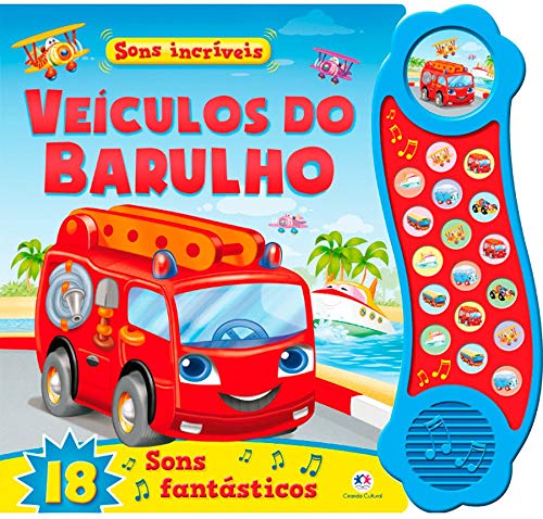 Veículos do barulho:
