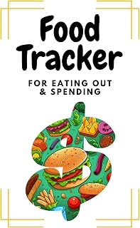 Food Tracker: For Eating Out & Spending: Dining Out Tracking, Financial Tracking, 123 Pages