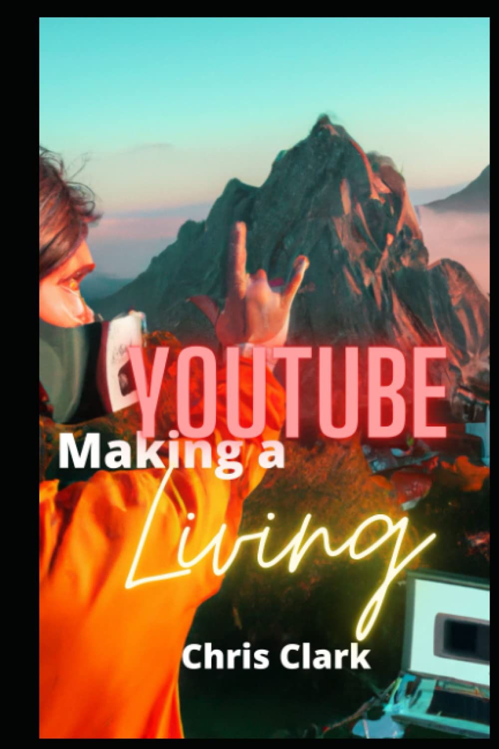 Making a Youtube Living