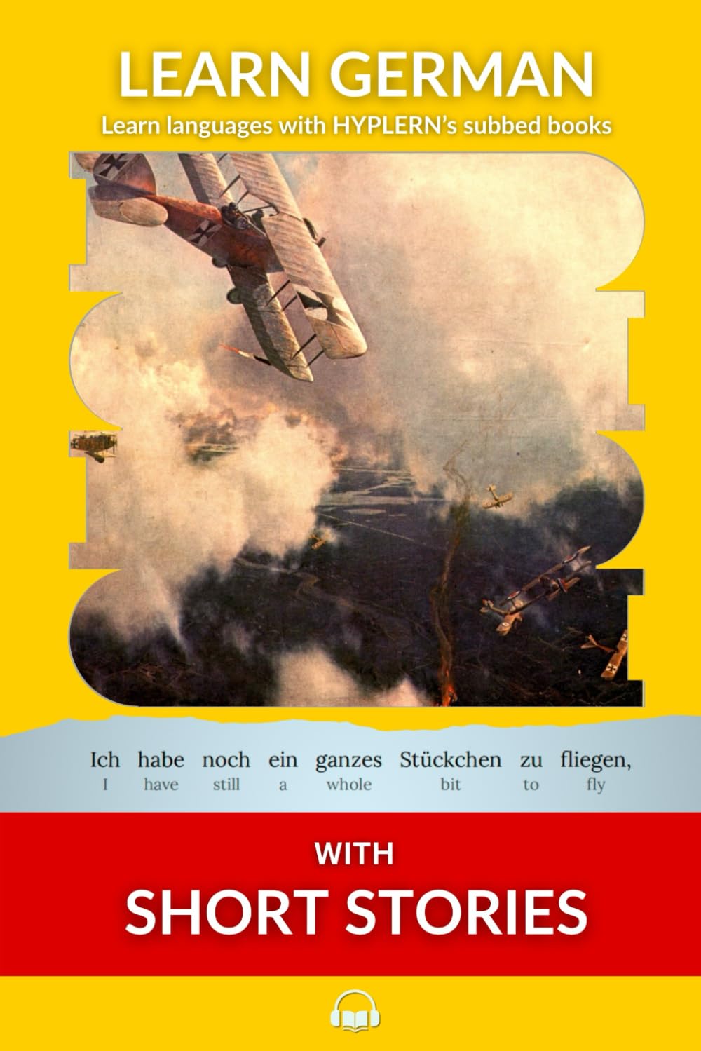 Learn German with Short Stories: Interlinear German to English (Learn German with Stories and Texts for Beginners and Advanced Readers)