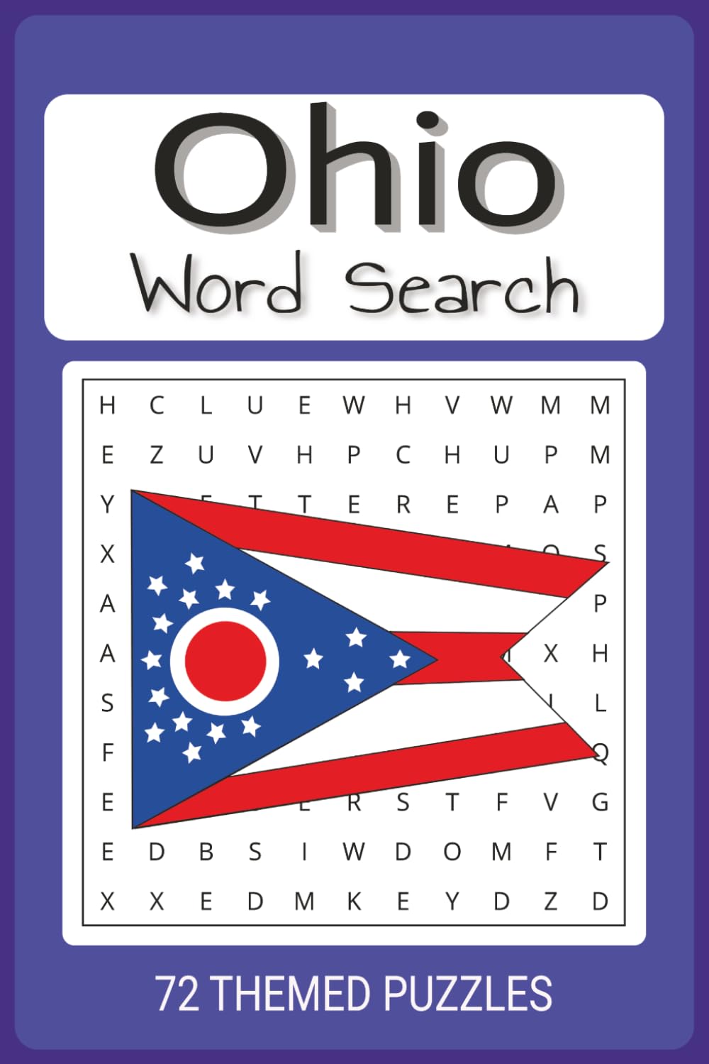 Ohio Word Search Puzzle Book: Easy To Read Word Find