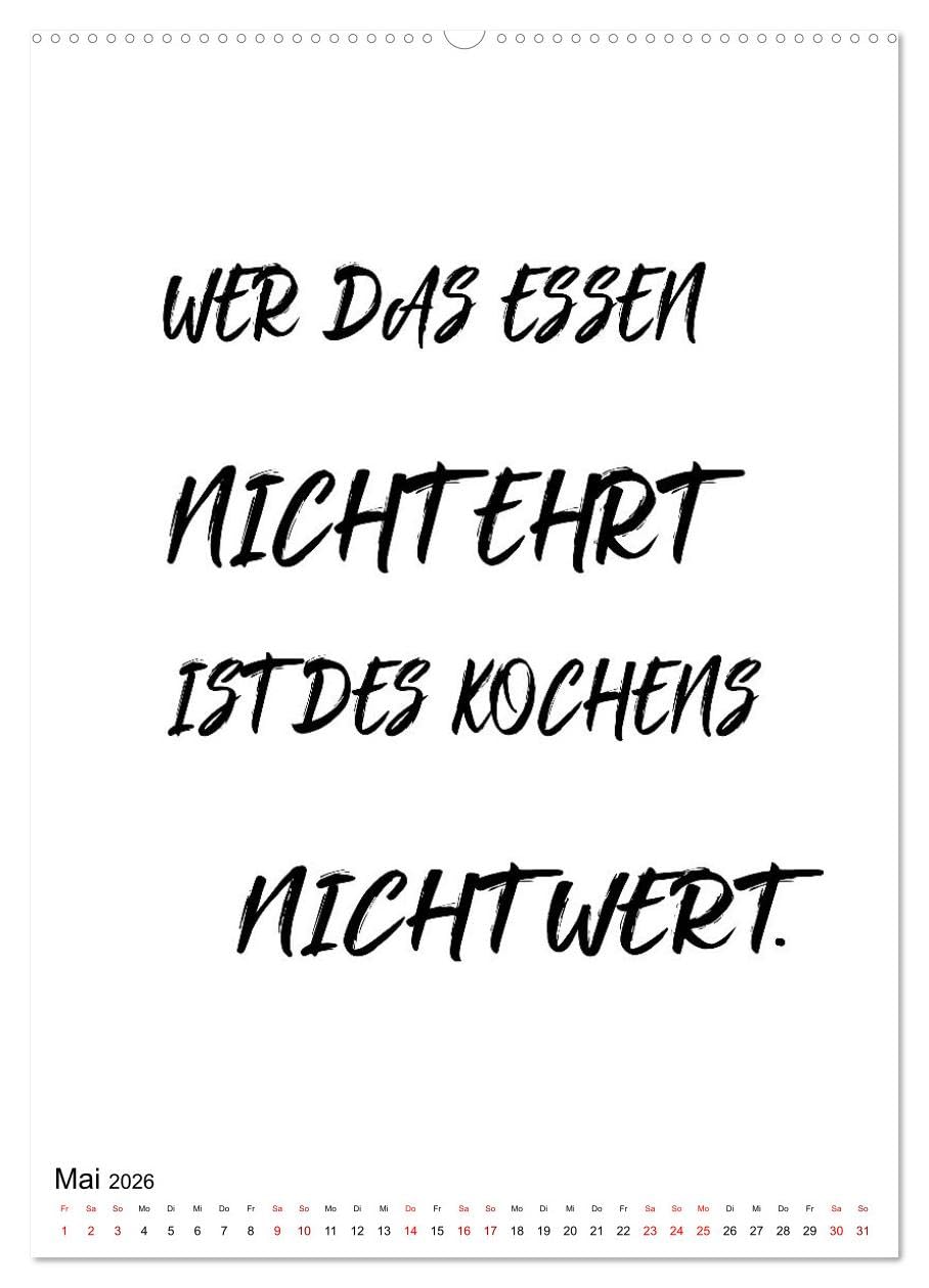 Heute schon gekocht? Leckerbissen aus der Schaltzentrale der Macht (Wandkalender 2026 DIN A2 hoch), CALVENDO Monatskalender