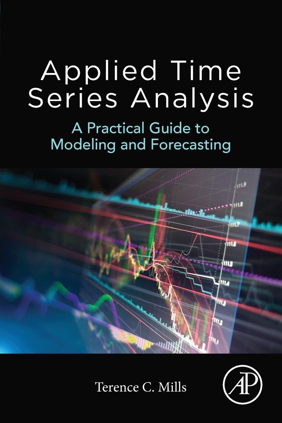 Applied Time Series Analysis: A Practical Guide to Modeling and Forecasting view 3