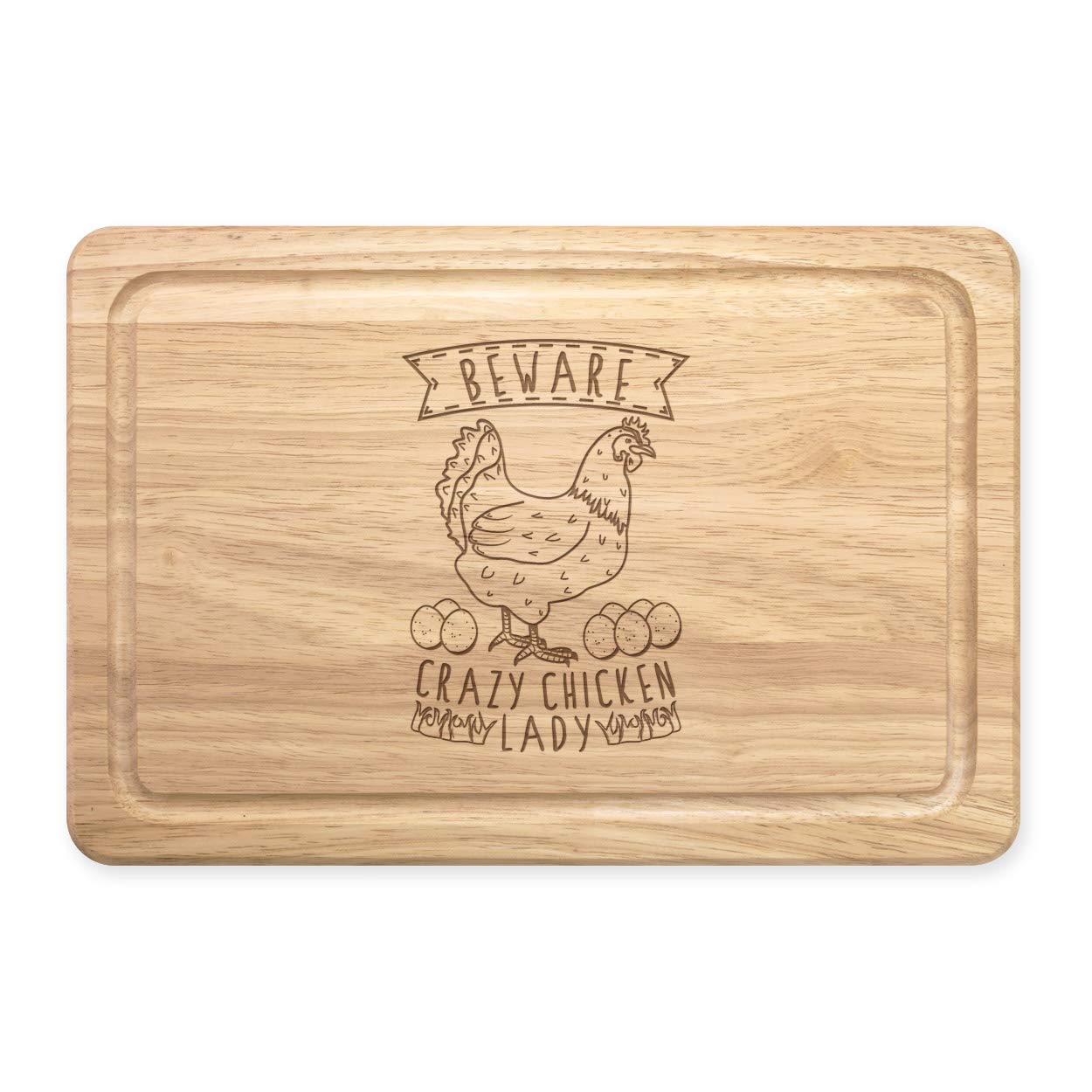 Beware Crazy Chicken Lady Rectangular Wooden Chopping Board