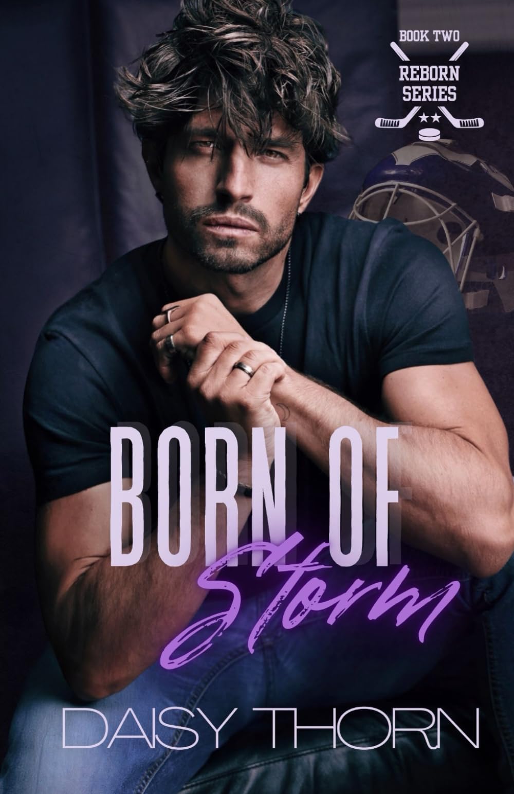Born of Storm: Single Mom Hockey Romance (Reborn Series Model Cover)
