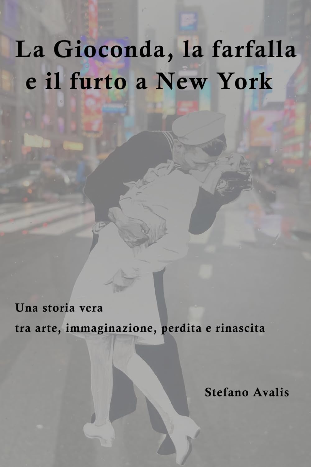 LA GIOCONDA, LA FARFALLA E IL FURTO A NEW YORK: Una storia vera tra arte, immaginazione, perdita e rinascita