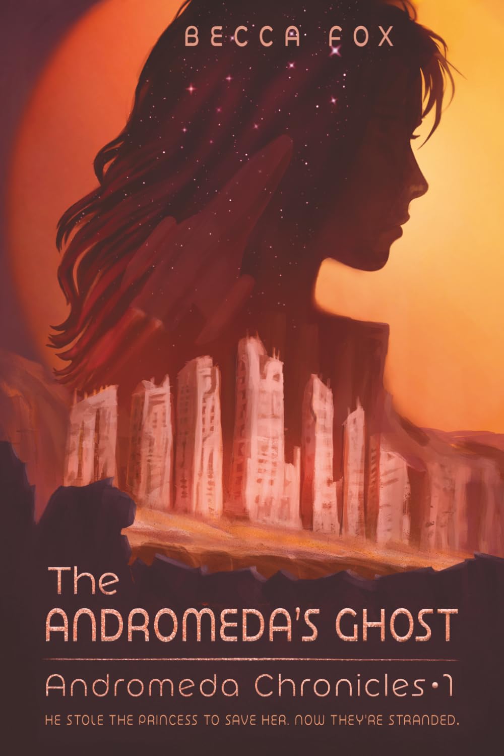 The Andromeda's Ghost: Andromeda Chronicles Book 1