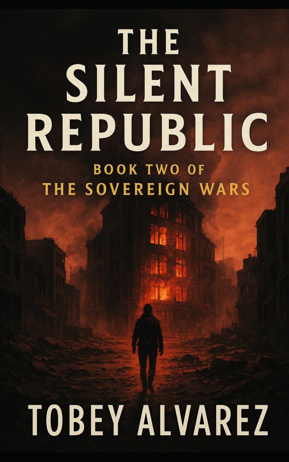 THE SOVEREIGN WARS: SILENT REPUBLIC