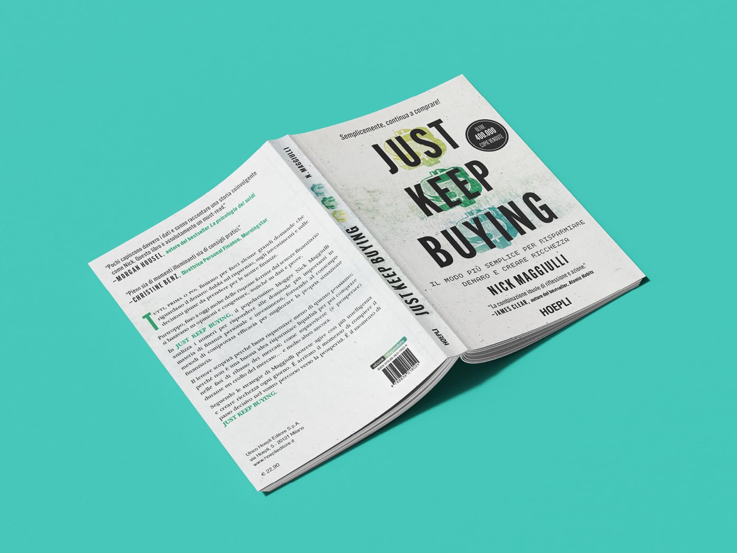 Just keep buying. ll modo più semplice per risparmiare denaro e creare ricchezza