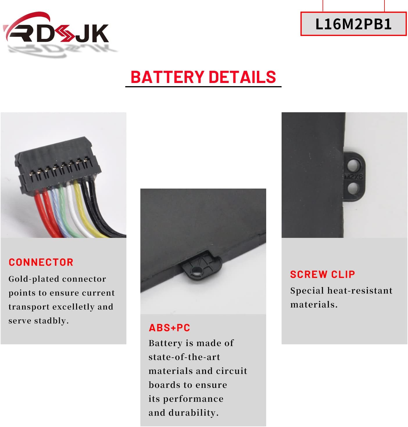 Close-up of RDSJ L16M2PB1 battery connector, screw clip, and ABS+PC casing