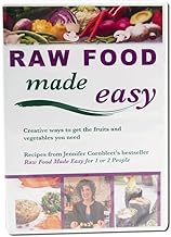 Raw Food Made Easy