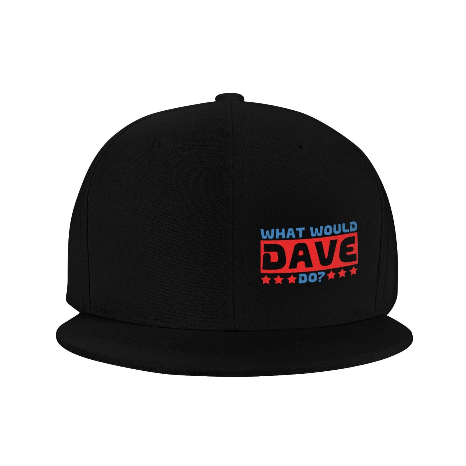 Yoladsume What Would Dave Do Adult Adjustable Men and Women Flat Bill Baseball Cap Trucker Useful Black