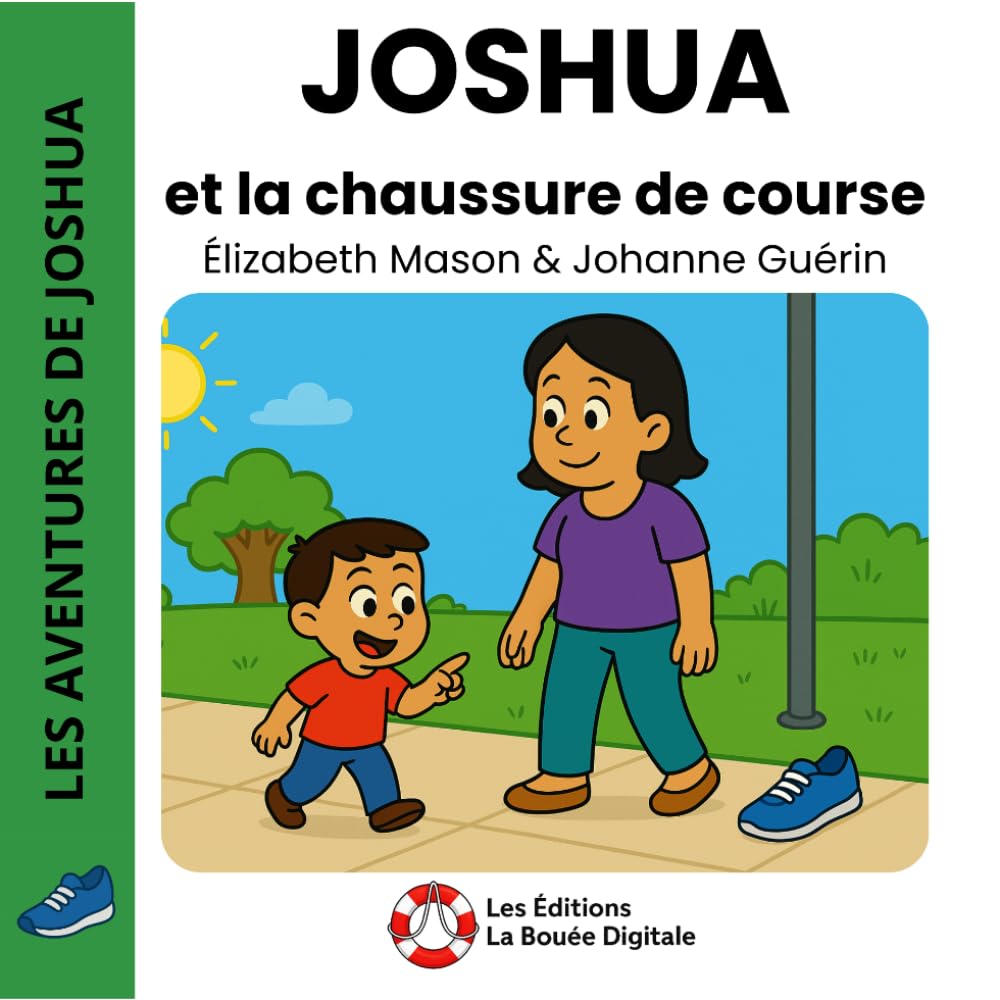 Joshua et la chaussure de course (Les aventures de Joshua)