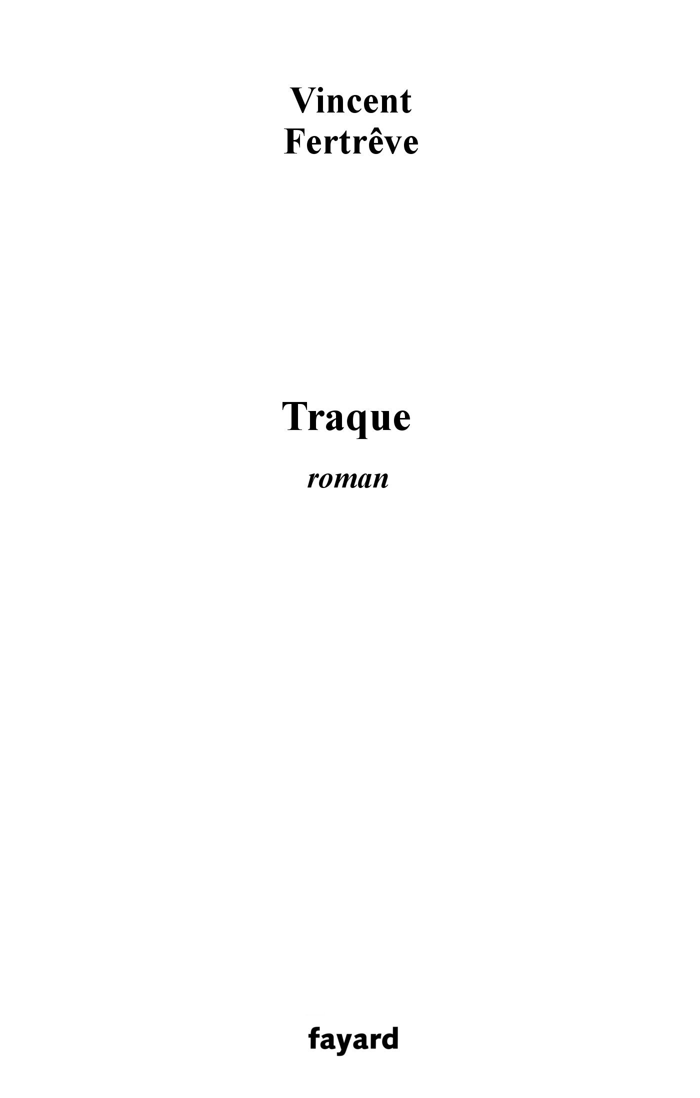 Traque (Litt.Gene.) (French Edition)