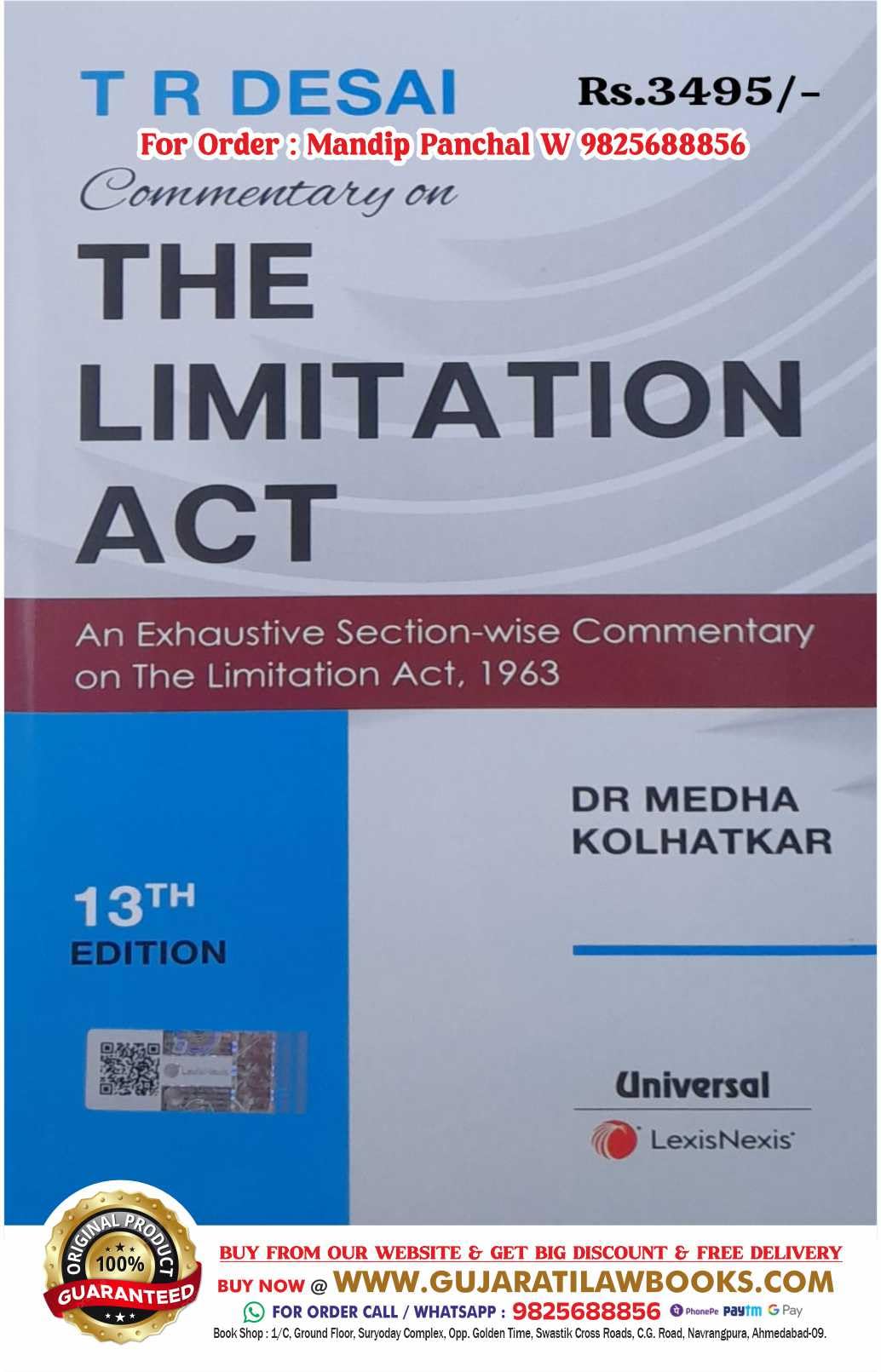 T R Desai - Commentary on THE LIMITATION ACT - An Exhaustive Section-wise Commentary - Latest 13th Edition April 2024 - ***Buy Universal LexisNexis Original with us***
