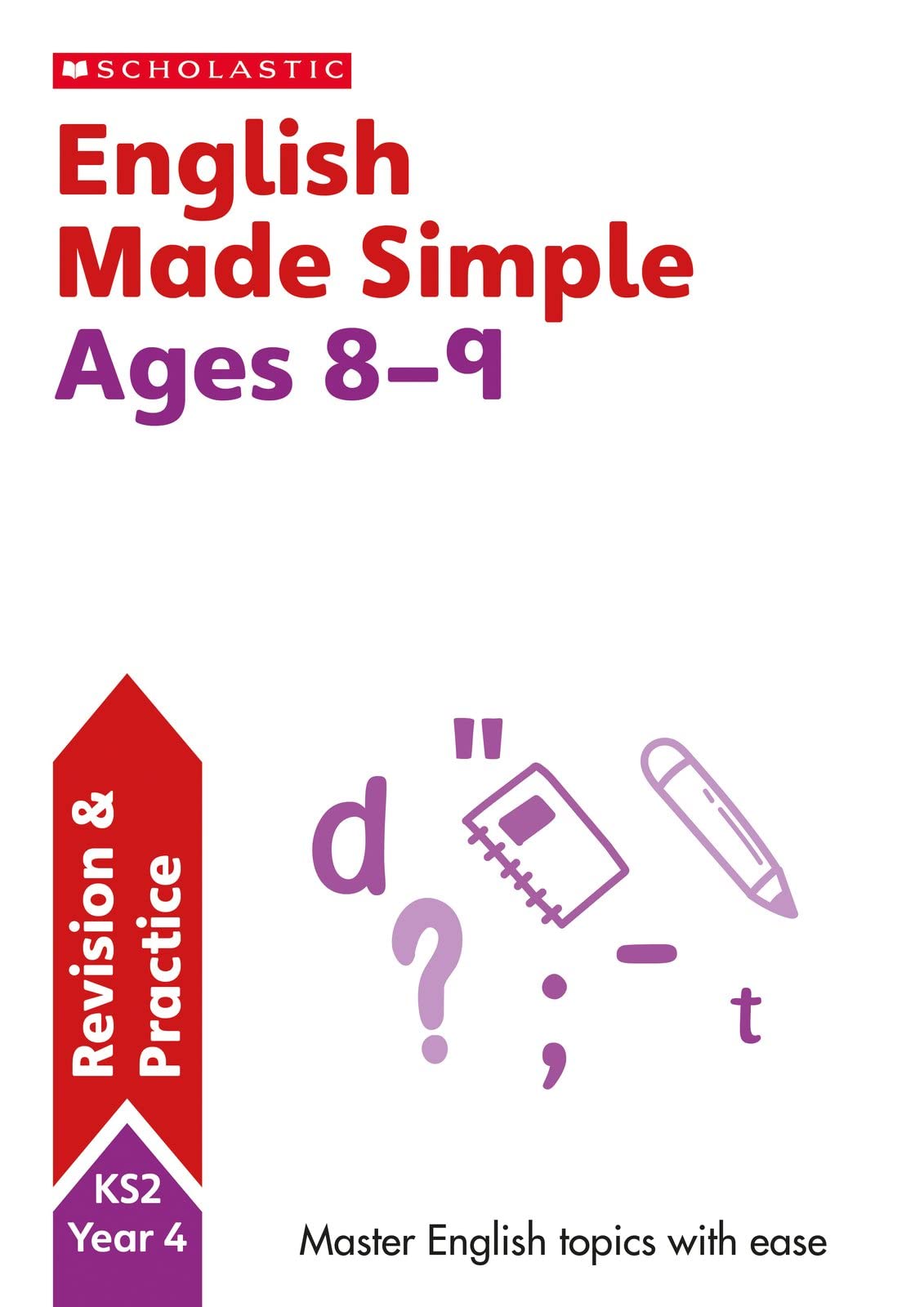 SATs Made Simple English Practice and Revision Workbook - Ages 8-9 (Year 4) mit Antworten