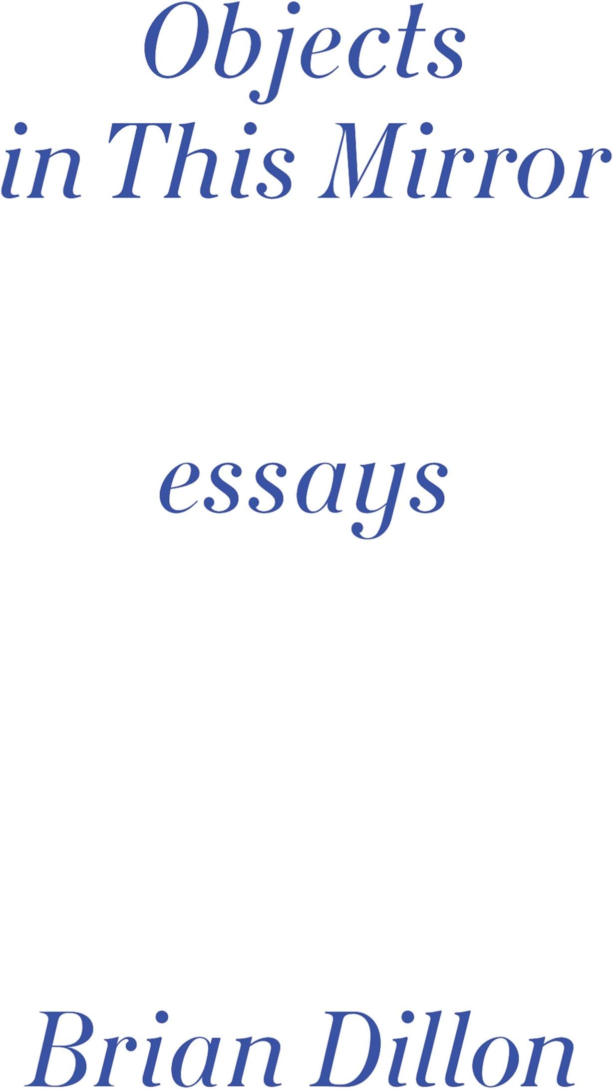 Objects in This Mirror