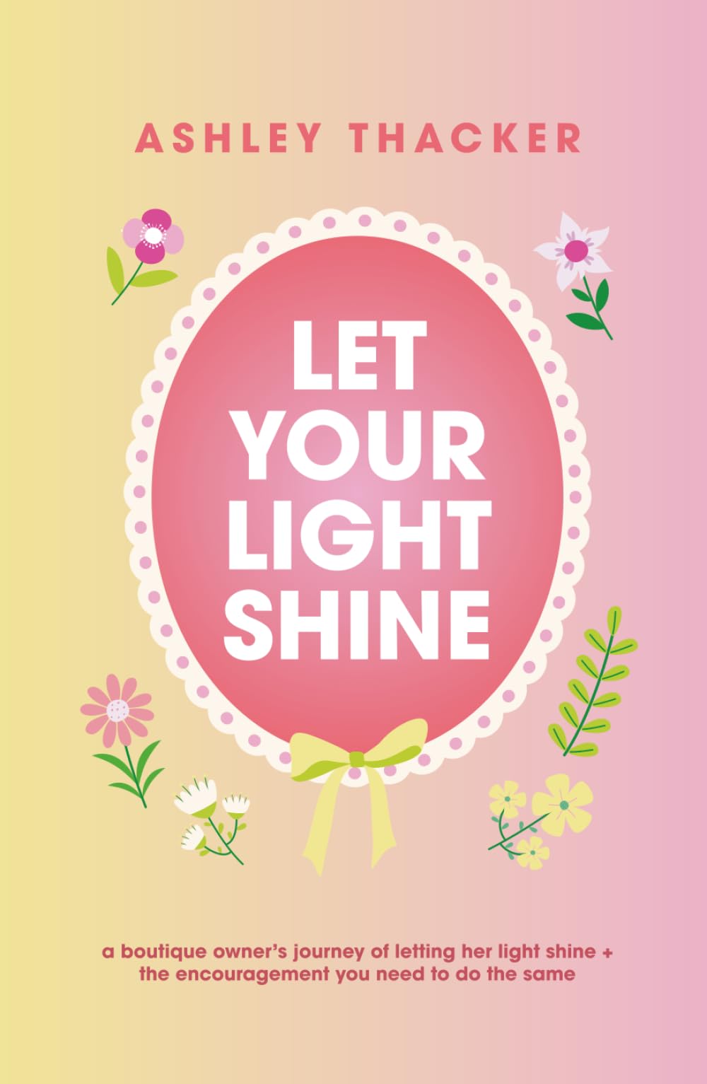 Let Your Light Shine