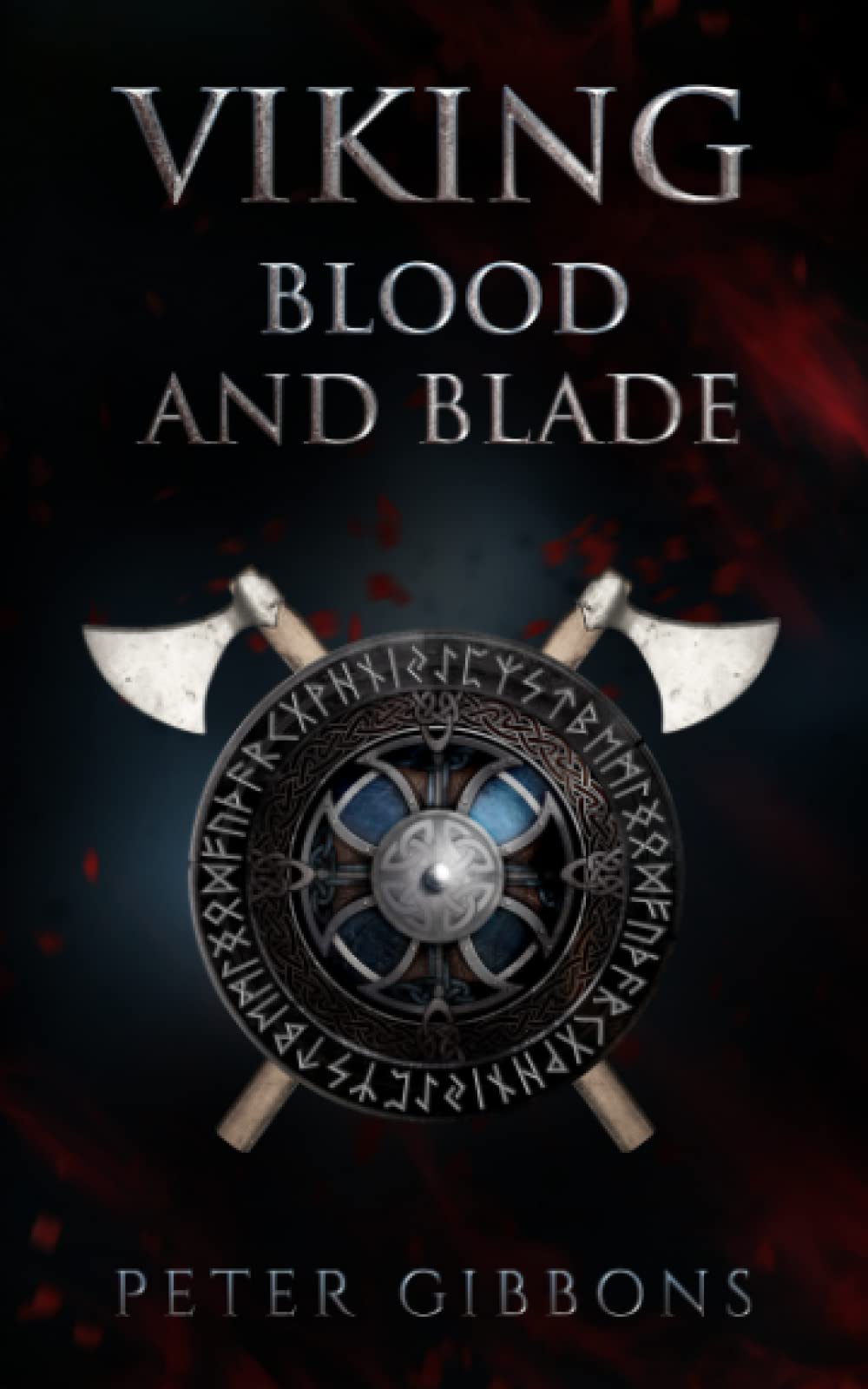 Viking Blood and Blade (The Viking Blood and Blade Saga)