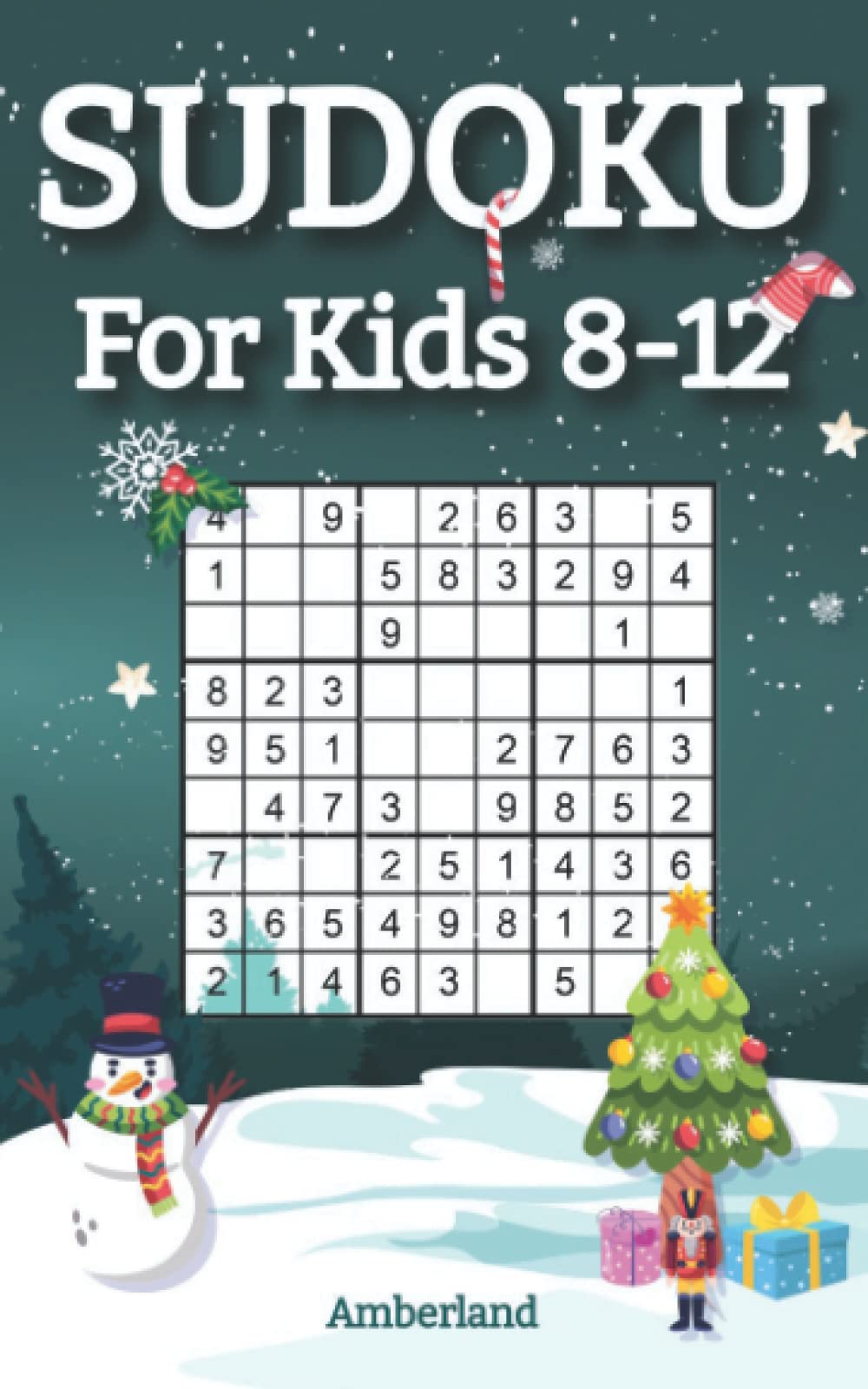 Sudoku for Kids 8-12: 100 Fun Activity Puzzles for Children with Solutions - Christmas Stocking Stuffers for Girls & Boys
