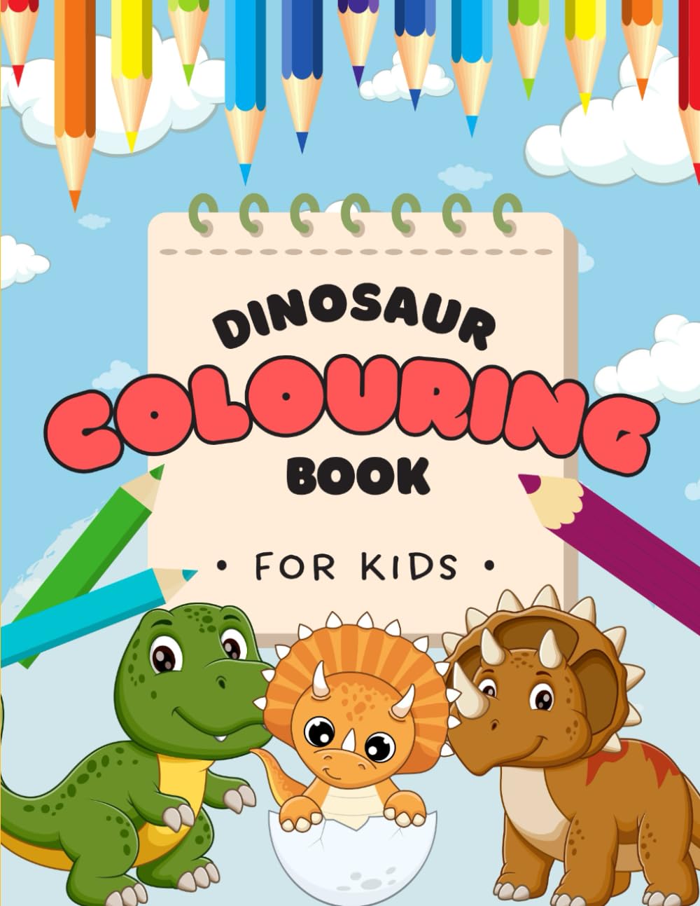 Dinosaur colouring book for kids ages 4 to 6 | 50 pages of colouring fun | Easy and fun for ages 4 to 6