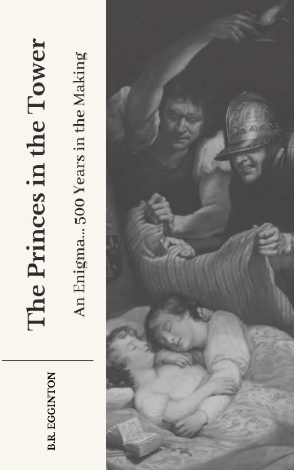 The Princes in the Tower: An Enigma... 500 Years in the Making: 2 (History Crash Courses)