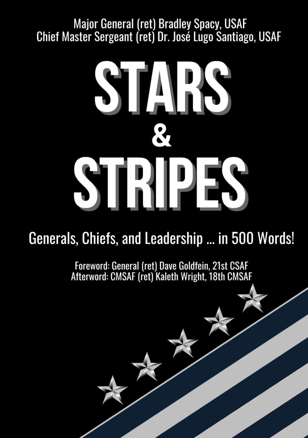 Stars & Stripes: Generals, Chiefs, and Leadership ... in 500 Words!      Hardcover – December 15, 2025