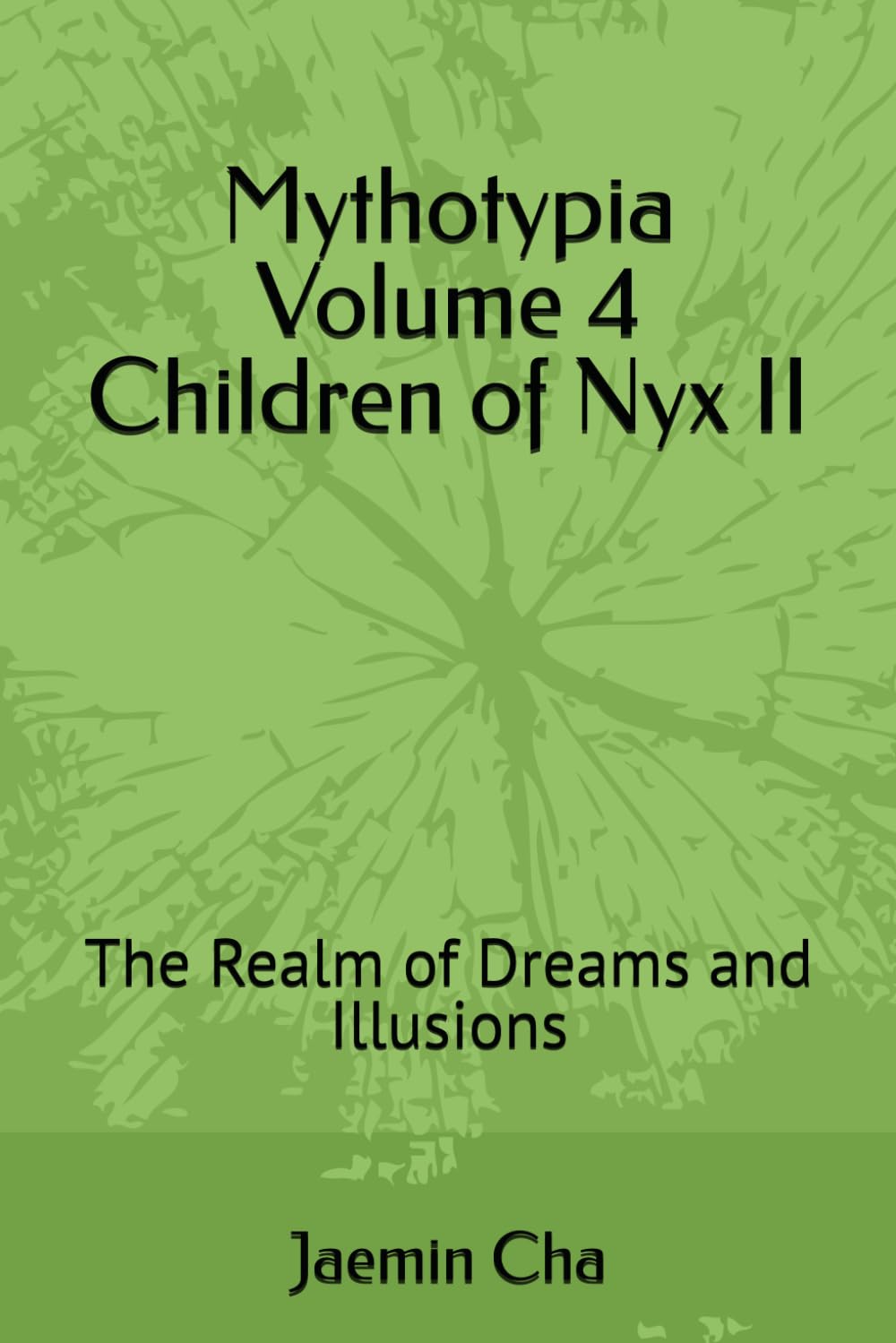 Mythotypia Volume 4 Children of Nyx II: The Realm of Dreams and Illusions