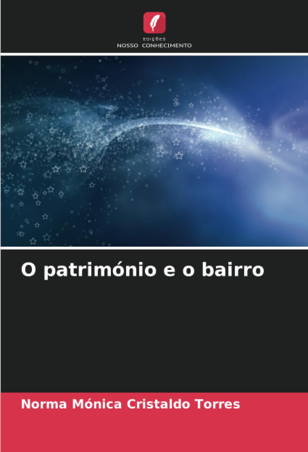 O património e o bairro