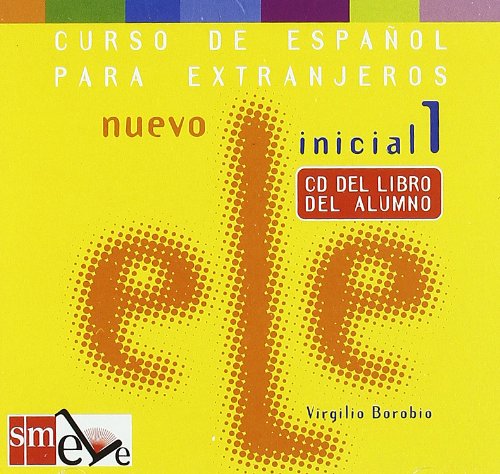 Nuevo ELE: CD-audio del libro del alumno - Inicial 1 (1) [CD-ROM]
