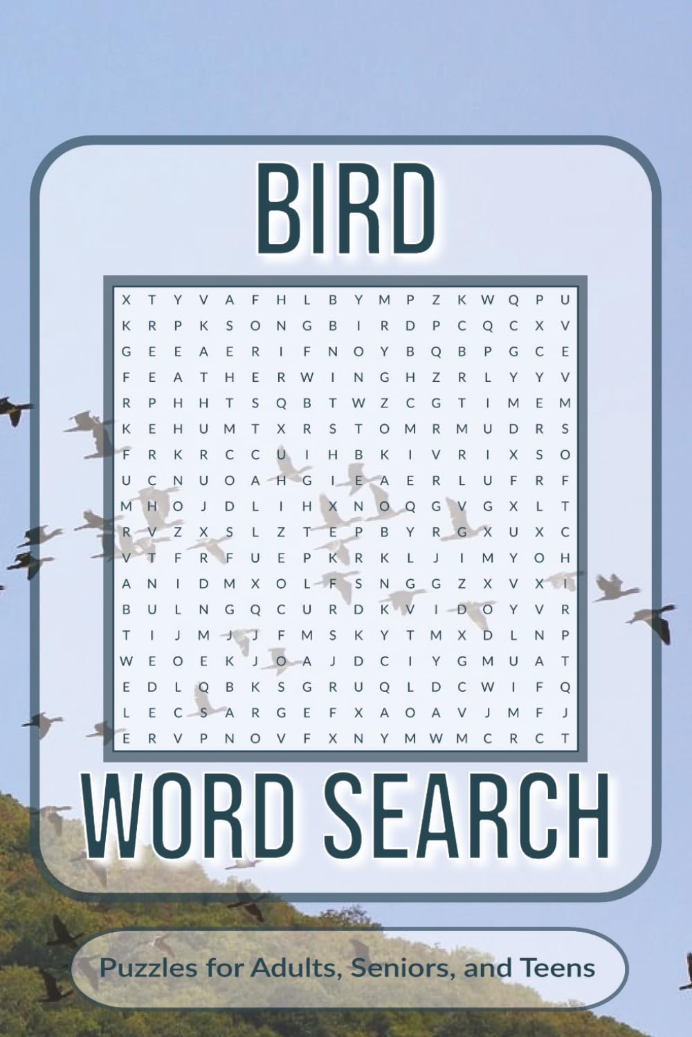 Bird Word Search Puzzle Book: Word Searches with easy to Read Print about Birds, Bird Species, Birdwatching, and More | 6x9 inches, 110 pages | 50+ Puzzles… Gift for Vacations, Holiday, and Free Times