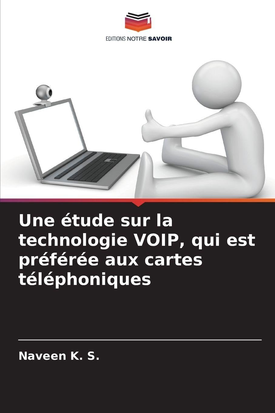 Une étude sur la technologie VOIP, qui est préférée aux cartes téléphoniques